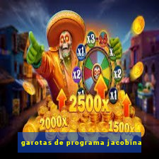 garotas de programa jacobina